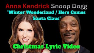 Snoop Dogg & Anna Kendrick 