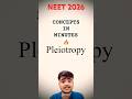Concepts In Minutes 01 - Pleiotropy #biology #ncert #neet #neetbiology #shorts #genetics