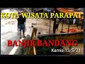 BANJIR KOTA  PARAPAT JALANAN  TERTUTUP LUMPUR