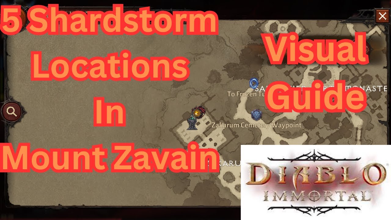 Mount Zavain 5 Shardstorm Locations Visual Guide Diablo Immortal