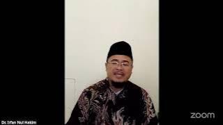 Kuliah 30 Menit, Asmaul Husna 47 (Hikmah & Ibrah Al Khabir) oleh *Dr Irfan Nul Hakim Lc, M.Ag
