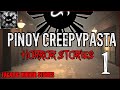 Pinoy creepypasta episode 1   tagalog horror stories  komiks stories