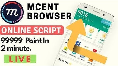 Mcent Browser Refer Script add 100000 Point hack scripts 2018
