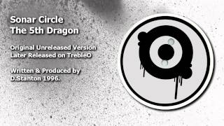 Sonar Circle Original 5th Dragon [Unreleased/TrebleO]