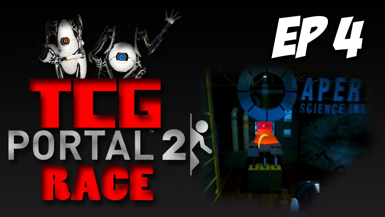 TCG - Portal 2 Co-op Race Maps Ep.4 (Gelocity Stage 2 by Raidix)