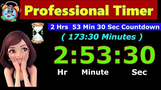 Timer Countdown 173:30 Minutes [Reverse Time] 2 Hr 53 Min 30 Sec | Digital Clock | Whatsapp Status