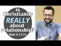 Religion vs Relationship Misnomer?: Romans 8:12-16