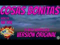 Cosas bonitas grupo maravilla de robin revilla feat dj beto rodriguez lyrics