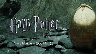 The Golden Egg Pt. 2 - Harry Potter and the Goblet of Fire Complete Score (Film Mix)