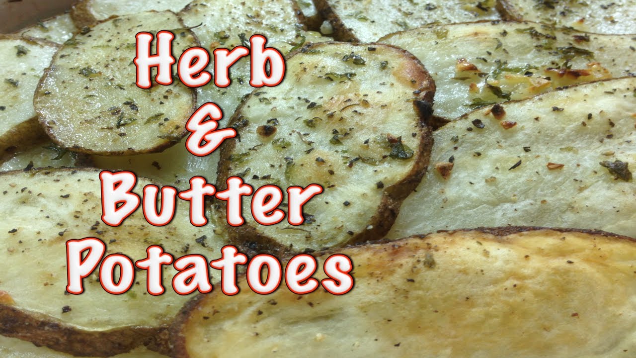 Herb and Butter Potatoes ~ Great Side Dish! - YouTube