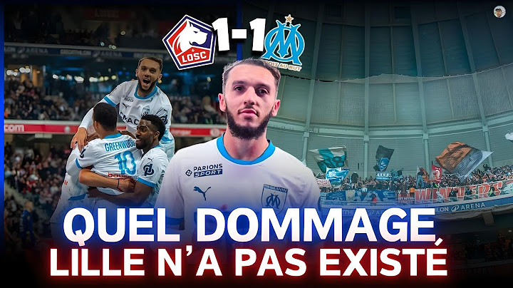 🚨LILLE 1-1 OM : FRUSTRANT !! RULLI FAIT SON ERREUR | GOUIRI ENCORE PROLIFIQUE ET RABIOT RÉGALE 🔥