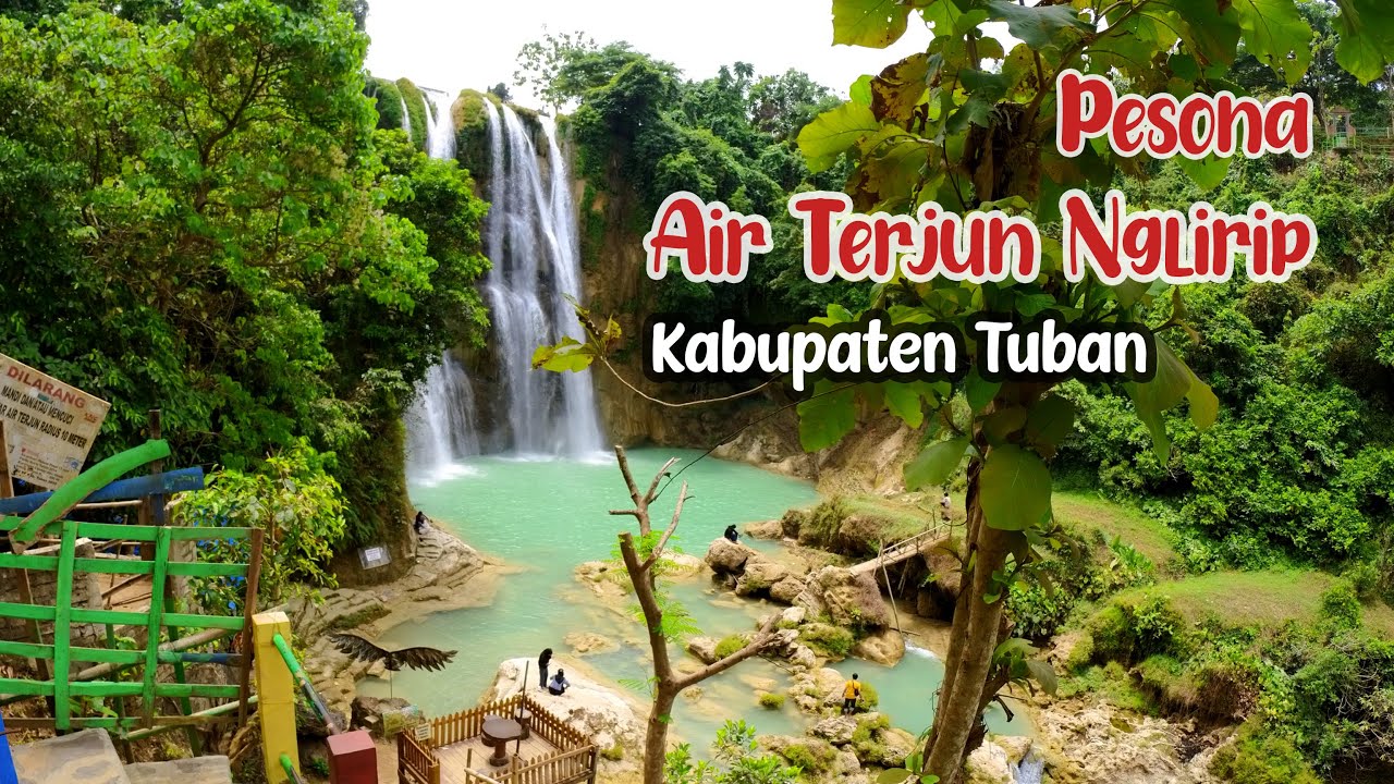 Air Terjun Nglirip Wisata Eksotis di Tuban | Rute dari Kota Tuban