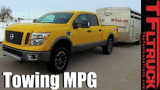 2016 Nissan Titan XD Diesel Real World Highway & Towing MPG Review