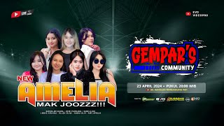 🔴 LIVE NEW AMELIA MAK JOOZZZ!!! HAPPY PARTY GEMPAR'S COMMUNITY - NUGROHO AUDIO