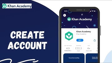 Signup Khan Academy: How To Create Khan Academy Account 2022?