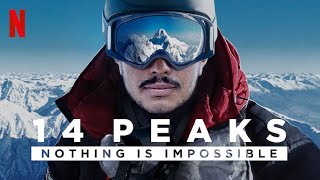 14 вершин: Нет ничего невозможного - русский трейлер (субтитры) | Netflix