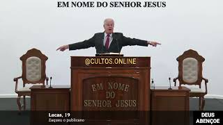 SANTO CULTO A DEUS (VÍDEO) - SEG - 29\/04\/2024 - 7:30hs - LUCAS - CAP. 19 #CULTOONLINECCB #CULTOCCB