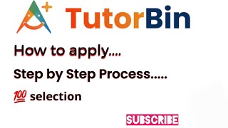 How to Apply tutor bin expert.. Complete process. 100% selection watch and subscribe platform screenshot 5