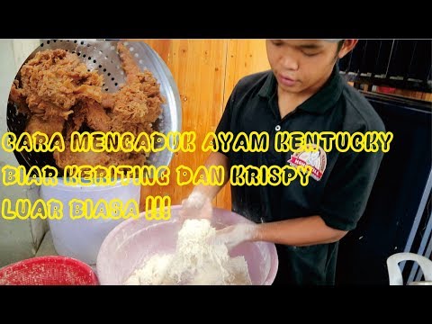 CARA MENGADUK AYAM KENTUCKY AGAR KERITING KRISPY TAHAN LAMA