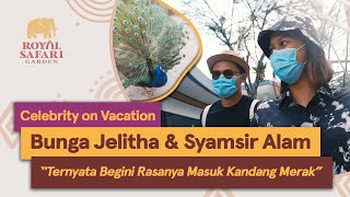 Bunga Jelitha U0026 Syamsir Alam  Kaget Saat Masuk Ke Kandang Merak Di Royal Safari Garden