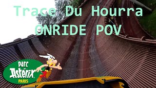 Trace Du Hourra at Parc Asterix - FRONT ROW ONRIDE POV