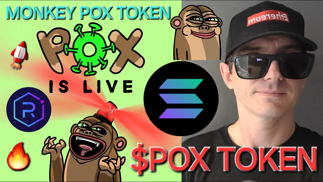 $POX - MONKEY POX TOKEN CRYPTO COIN HOW TO BUY SOLANA MEMECOIN RAYDIUM  BIRDEYE ORCA SOL JUPITER MEME