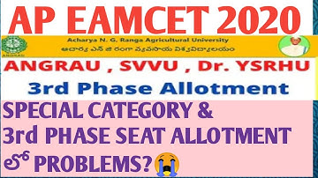 AP EAMCET ANGRU,SVVU,YSRHU 3rd PHASE&SPECIAL CATEGORY PROVISIONALLY SELECTION LIST