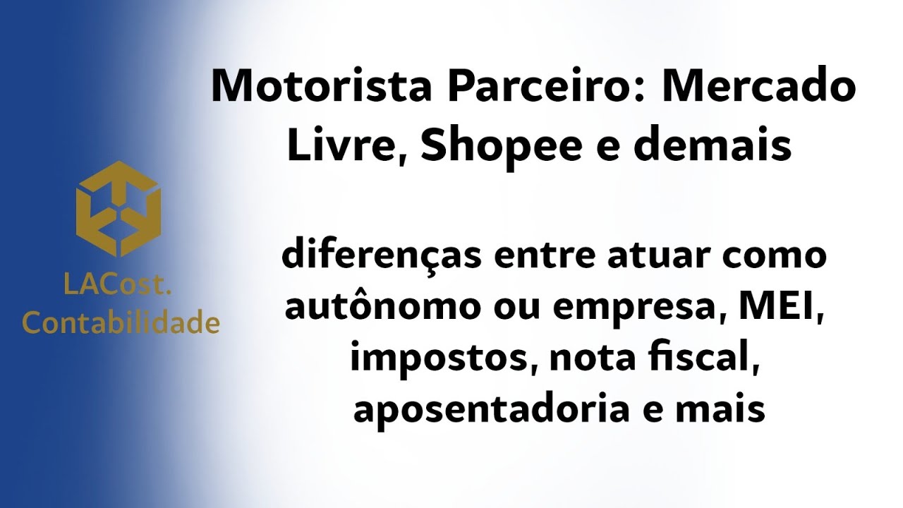 Motorista parceiro mercado livre, amazon, shopee: como funciona, mei, nota fiscal, abrir cnpj
