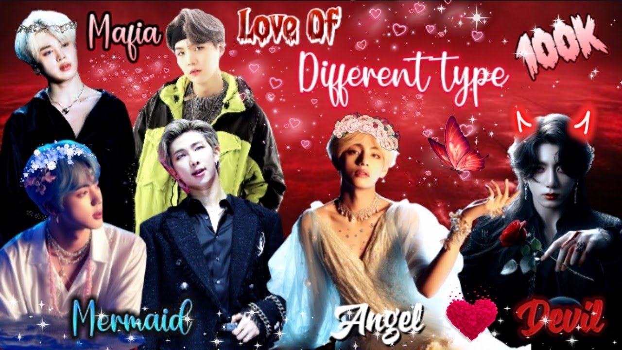 Love💗Of Different type(100k special movie🍿🎥)Devil 👿 Angel 😇 love/Mafia❤️‍🔥love/Mermaid🐟 love#hanibts