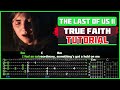 The Last Of Us Part 2 - True Faith (New Order) | Guitar Tutorial