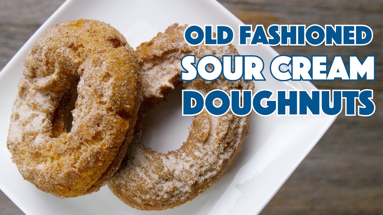 Old-Fashioned Sour Cream Doughnuts | Glen And Friends Cooking