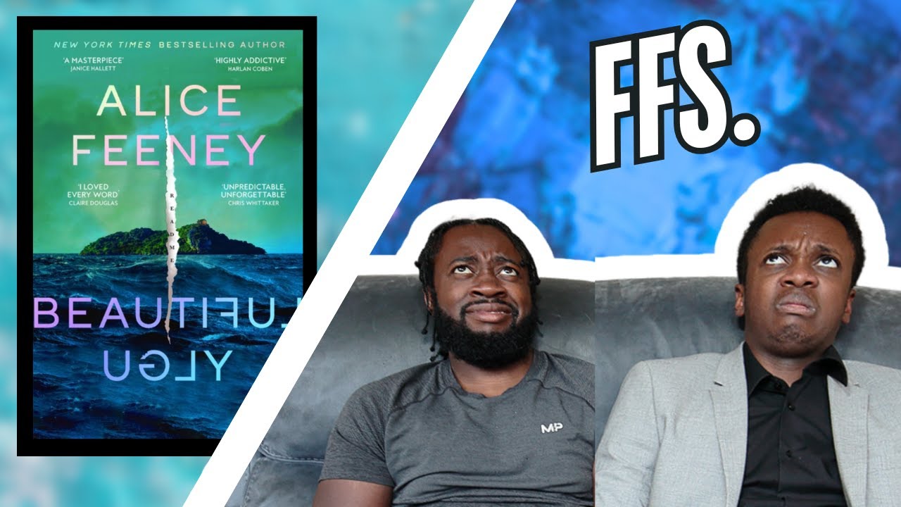 Beautiful Ugly by Alice Feeney is a DISASTER! Worst Ending Ever?!