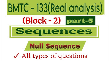 Null Sequence examples bmtc 133|@vmatics444