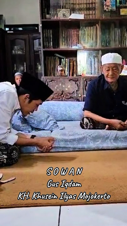 Gus Iqdam Sowan KH Ilyas Husein Mojokerto #gusiqdham #sabilutaubah