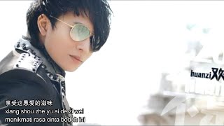 Huan zi - Yu ai-terjemahan indonesia