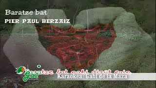 Baratze bat (Pier Paul Berzaitz) ahotsbakoa
