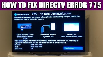 How to Fix DirecTV Error 775