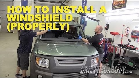 How To Install a Windshield the "Right" Way -EricTheCarGuy