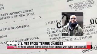 U.S. charges Air Force veteran with trying to support IS   미 공군 퇴역 군인, IS 가담 시도