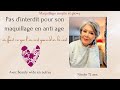 Maquillage simple tout en douceur pour les femmes de plus de 60 ans