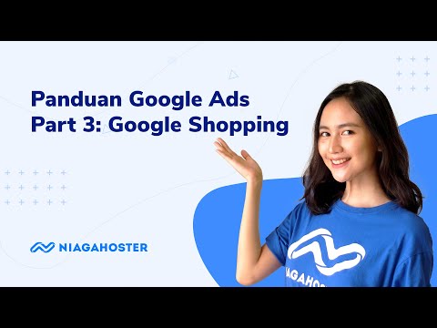 panduan-belajar-google-ads-untuk-pemula-|-part-3---google-shopping