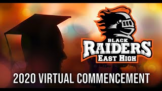 2020 Sioux City East High School Virtual Commencement Ceremony