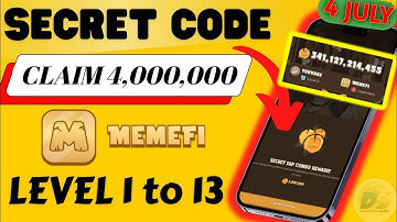 4 JULY ( Level 1-13 ) Memefi Secret Reward Combo |Memefi 4,000,000 Coins Code | Memefi Secret Code