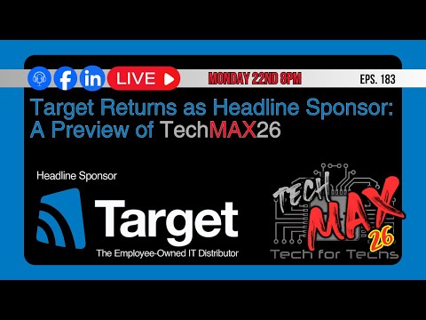 Target Returns as Headline Sponsor: A Preview of TechMAX 2026 - Eps 183 - LIVE - Tech Talk Show