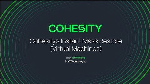 Cohesity