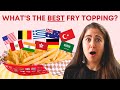 🍟 10 Countries Tell Us What They Put on French Fries