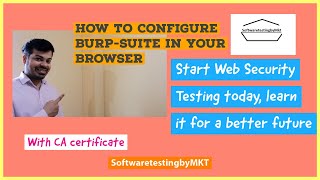 Burp Suite Configuration in your Browser | Simple and Effective
