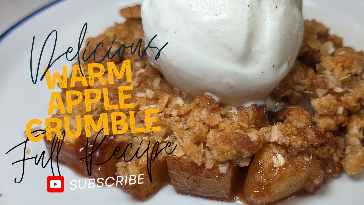 Learn how to make WARM APPLE CRUMBLE from scratch