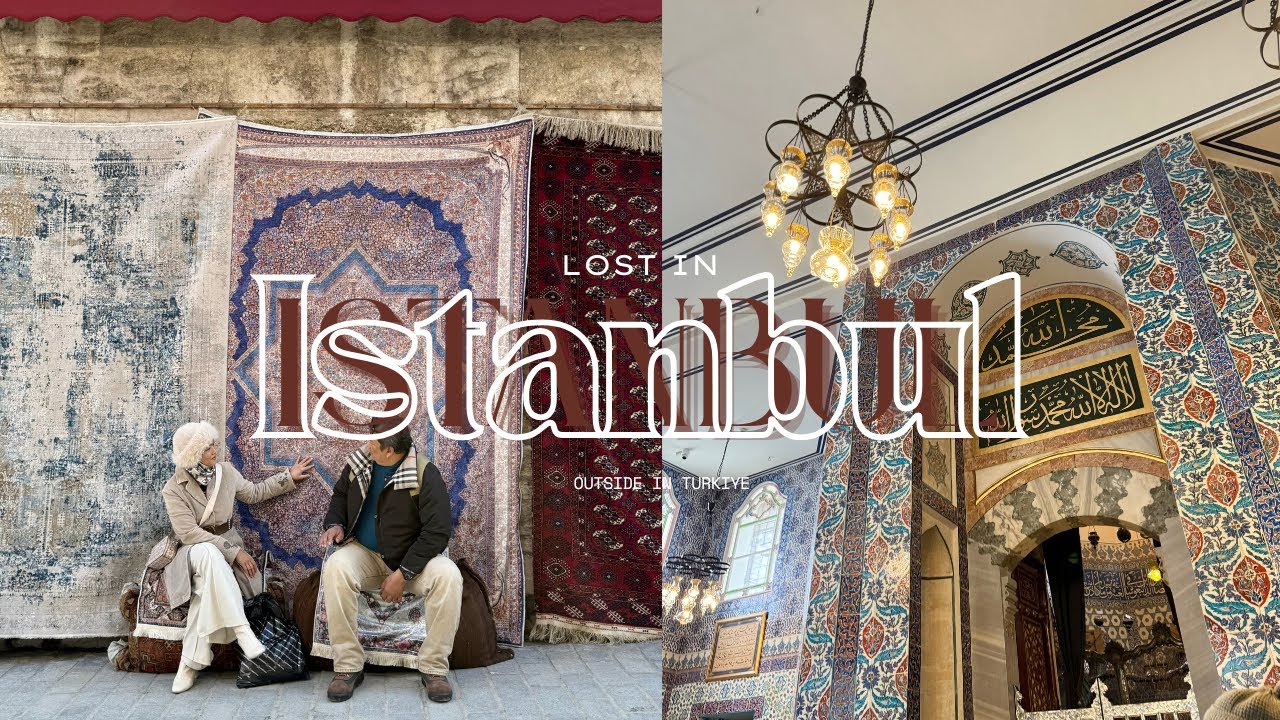 vlog final; grand bazaar, cruises & culture - Istanbul diaries