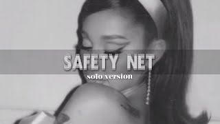 Ariana Grande - Safety Net (Solo Version)